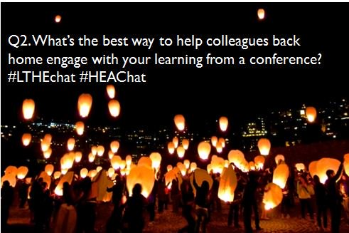 Q2. What's the best way to help colleagues back home engage with your learning from a conference? #LTHEchat #HEAChat https://t.co/66W99r0Y5z